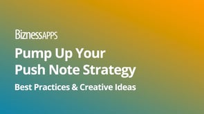 Pump Up Your Push Note Strategy